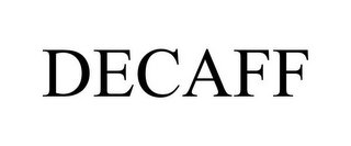 DECAFF