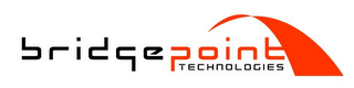 BRIDGEPOINT TECHNOLOGIES