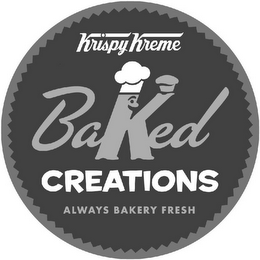 KRISPY KREME BAKED CREATIONS ALWAYS BAKERY FRESH