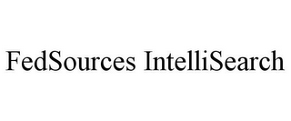 FEDSOURCES INTELLISEARCH