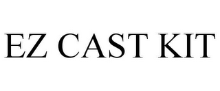 EZ CAST KIT