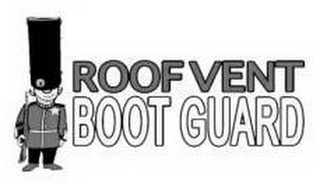 ROOF VENT BOOT GUARD