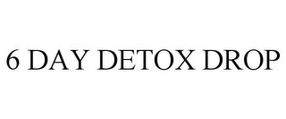 6 DAY DETOX DROP