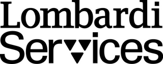 LOMBARDI SERVICES