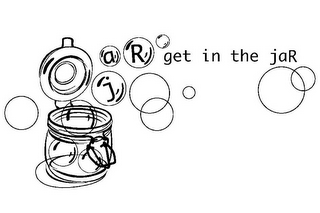 J A R GET IN THE JAR