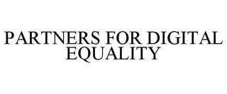 PARTNERS FOR DIGITAL EQUALITY