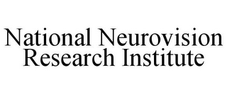 NATIONAL NEUROVISION RESEARCH INSTITUTE