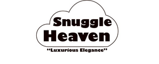 SNUGGLE HEAVEN "LUXURIOUS ELEGANCE"