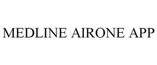 MEDLINE AIRONE APP