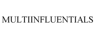 MULTIINFLUENTIALS