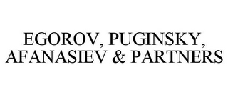 EGOROV, PUGINSKY, AFANASIEV & PARTNERS