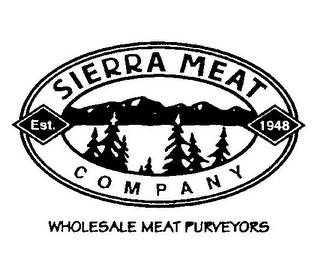 SIERRA MEAT COMPANY EST. 1948 WHOLESALE MEAT PURVEYORS