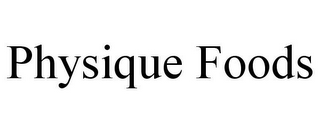 PHYSIQUE FOODS