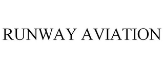 RUNWAY AVIATION