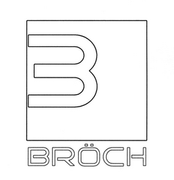 B BRÖCH