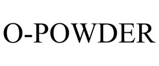 O-POWDER