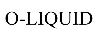 O-LIQUID