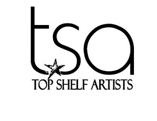 TSA TOP SHELF ARTISTS