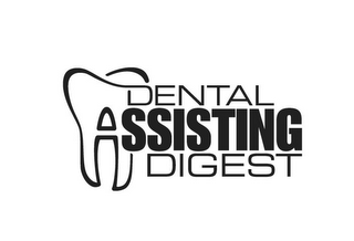 DENTAL ASSISTING DIGEST