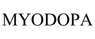 MYODOPA