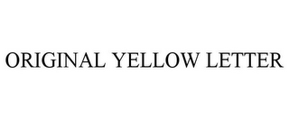 ORIGINAL YELLOW LETTER