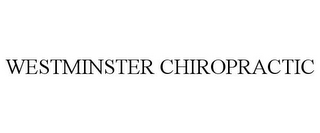 WESTMINSTER CHIROPRACTIC