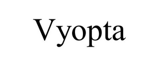 VYOPTA