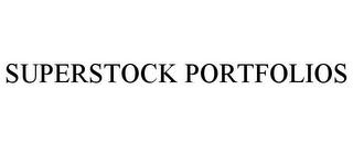 SUPERSTOCK PORTFOLIOS