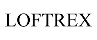 LOFTREX