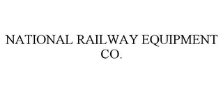 NATIONAL RAILWAY EQUIPMENT CO.