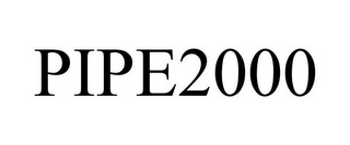 PIPE2000