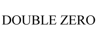 DOUBLE ZERO