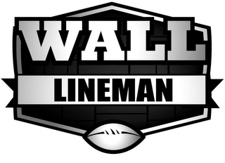 WALL LINEMAN