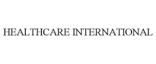 HEALTHCARE INTERNATIONAL