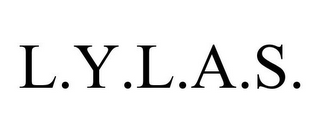 L.Y.L.A.S.