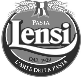 PASTA LENSI DAL 1920 L'ARTE DELLA PASTA