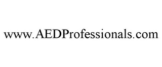 WWW.AEDPROFESSIONALS.COM