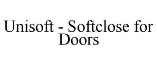 UNISOFT - SOFTCLOSE FOR DOORS