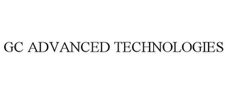 GC ADVANCED TECHNOLOGIES