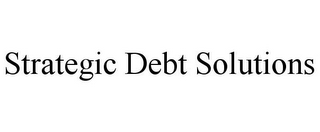 STRATEGIC DEBT SOLUTIONS