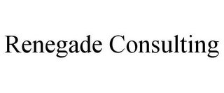 RENEGADE CONSULTING