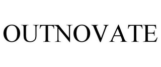 OUTNOVATE