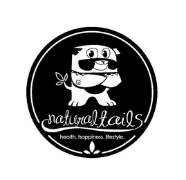 NATURAL TAILS HEALTH. HAPPINESS. LIFESTYLE.