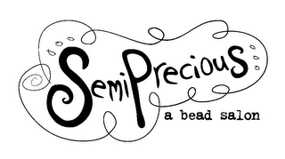 SEMIPRECIOUS A BEAD SALON