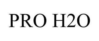 PRO H2O