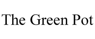 THE GREEN POT