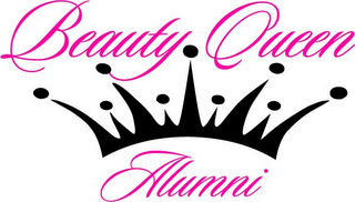 BEAUTY QUEEN ALUMNI