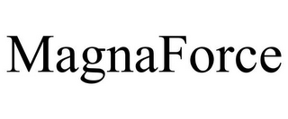 MAGNAFORCE