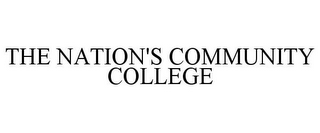 THE NATION'S COMMUNITY COLLEGE