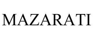 MAZARATI
